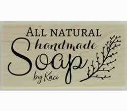 All Natural Handmade Soap Rubber Stamp - 3" X 1.5" - Stamptopia