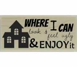 Another Fun Home Quote Stamp - 2.5" X 1" - Stamptopia