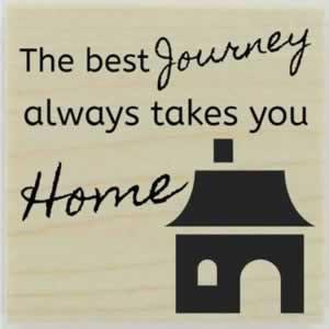 Best Journey Home Quote Stamp - 1.5" X 1.5" - Stamptopia