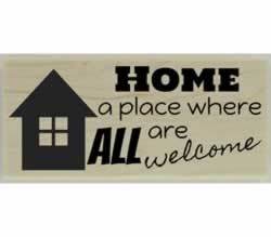Home Where All Are Welcome Stamp - 2.5" X 1" - Stamptopia